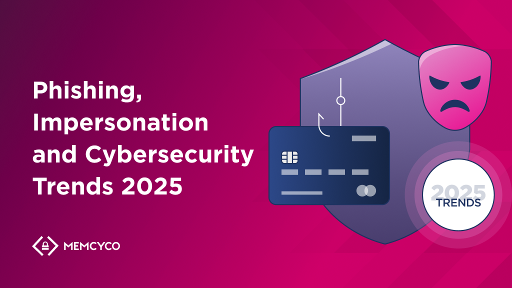 A graphic highlighting Cybersecurity Trends 2025, featuring text "Phishing, Impersonation and Cybersecurity Trends 2025," alongside a shield, credit card, angry face icon, and a "2025 Trends" badge.